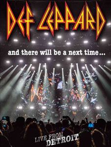  DEF LEPPARD - And There Will Be A Next Time - Live From Detroit