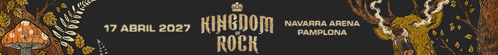 KINGDOM OF ROCK FESTIVAL - SABATON - Navarra Arena de Pamplona 17 de abril 2027