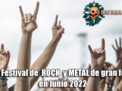 Nuevo FESTIVAL de ROCK y METAL de gran formato en JUNIO de 2022