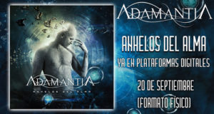 ADAMANTIA - Ya disponible en plataformas digitales (Spotify, iTunes, Deezer, etc) el nuevo disco "Anhelos del Alma"