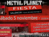 FIESTA METAL PLANET Con sorteo de CAMISETAS y Libros, en Valencia el sábado 5 noviembre.