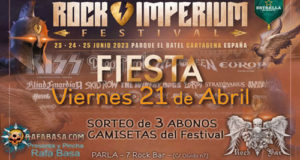FIESTAS ROCK IMPERIUM - Este viernes 21 en Parla, Madrid. SORTEO de 3 ABONOS y CAMISETAS del Festival en cada fiesta