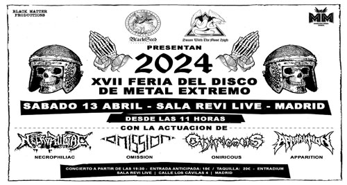 Feria del disco de METAL EXTREMO: NECROPHILIAC + OMISSION + ONIRICOUS + APPARITION mañana en Madrid 
