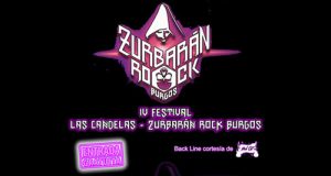 HORARIOS de la 4ª EDICIÓN DEL FESTIVAL GRATUITO “LAS CANDELAS – ZURBARÁN ROCK BURGOS”
