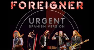 FOREIGNER estrenan versión de “Urgent” en español. Nuevos vídeos de HELIX, HATE y NIGHTFALL.