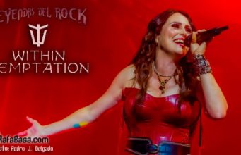 Crónica y Fotos del LEYENDAS DEL ROCK del Viernes 8 con + WITHIN TEMPTATION + BATTLE BEAST + FEUERSCHWANZ + TIERRA SANTA...