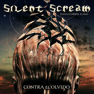 Critica del CD de SILENT SCREAM - Contra el Olvido