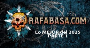 LO MEJOR del 2.025 Según los redactores y fotógrafos de RAFABASA.COM Parte 1