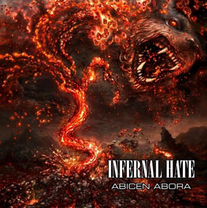 INFERNAL HATE - Abicen Abora