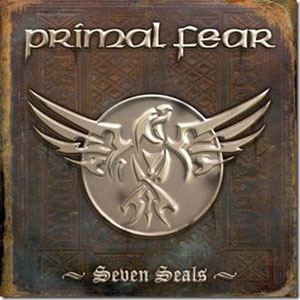   PRIMAL FEAR - Seven Seals