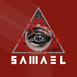 SAMAEL- Hegemony