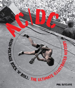 AC/DC High-Voltage Rock 'N' Roll - The Ultimate Illustrated History