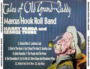  MARCUS HOOK ROLL BAND - Tales Of Old Grand-Daddy
