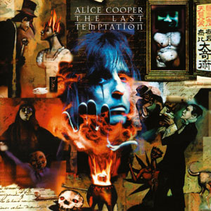 Alice Cooper - The Last Temptation