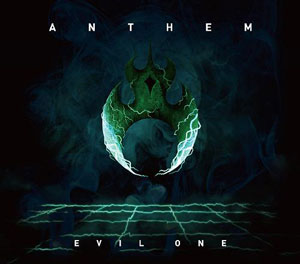 ANTHEM - Evil One
