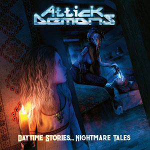 ATTICK DEMONS - "Daytime Stories... Nightmare Tales 