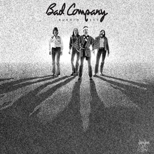 BAD COMPANY - Burnin' Sky