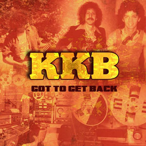 KKB - Got To Get Back