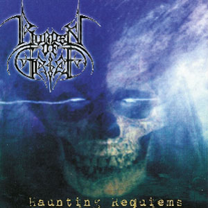 BURDEN OF GRIEF - Haunting Requiems