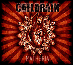  CHILDRAIN - Matheria