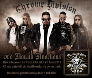 CHROME DIVISION - 3rd Round Knockout