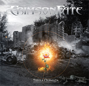 CRIMSON FATE - Tierra quemada