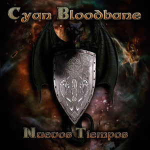 CYAN BLOODBANE  - Nuevos tiempos