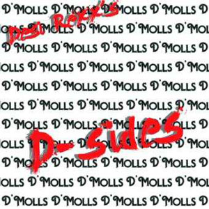 D'MOLLS - D-Sides