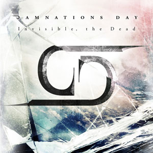 DAMNATION´S DAY - Invisible, The Dead