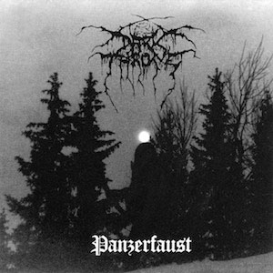 DARKTHRONE - Panzerfaust