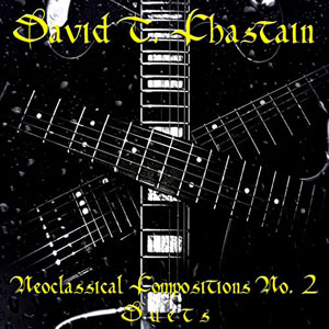 David T. Chastain - Neoclassical Compositions No. 2: Duets