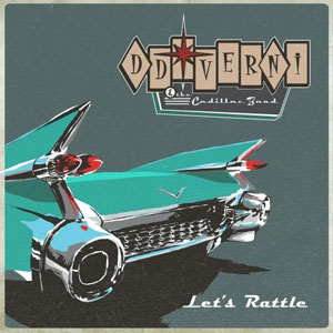 VERNI & THE CADILLAC BAND - Let's Rattle 