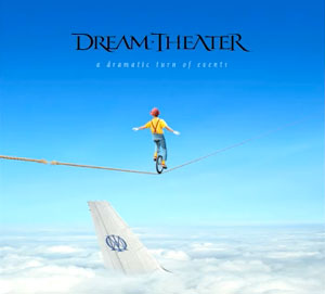 DREAM THEATER  - A Dramatic Turn Of Events