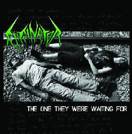 ELIMINATOR - The One They Were Waiting For