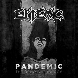 EPIDEMIC - Pandemic: The Demo Anthology