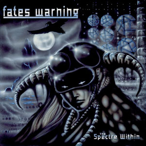 FATES WARNING - The Spectre Within (1985)