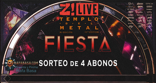 FIESTAS OFICIALES de Z! LIVE ROCK FEST