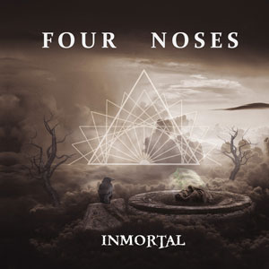 FOUR NOSES - Inmortal
