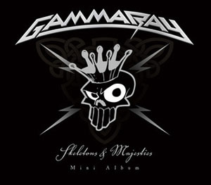 GAMMA RAY - Skeletons & Majesties