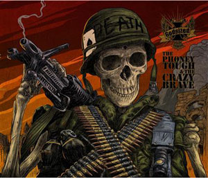 GODSIZED  - The Phoney Tough & The Crazy Brave