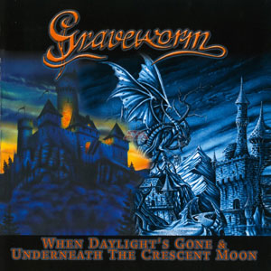 GRAVEWORM - When Daylight's Gone/Underneath A Crescent Moon 1997/1998