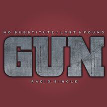 GUN - No Subsitute/Lost & Found