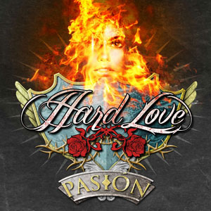  HARD LOVE  - Pasión