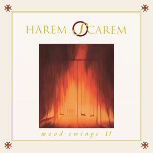 HAREM SCAREM - Mood Swings II 