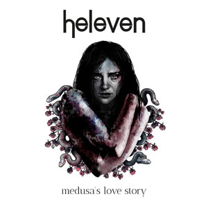 HELEVEN - Medusas's Love Story