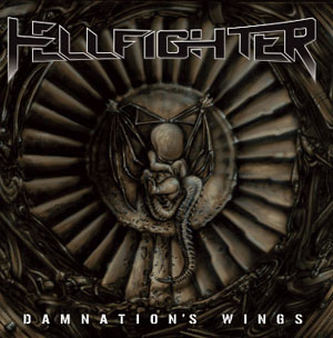 HELLFIGHTER - Legacy Of Hate