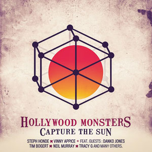  HOLLYWOOD MONSTERS - Capture The Sun