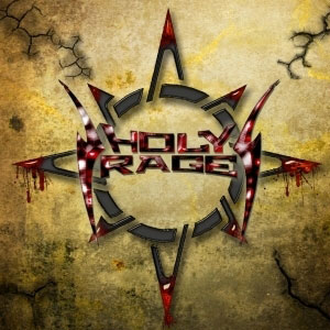 HOLY RAGE - Just Don't Run