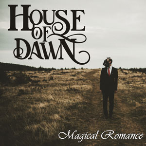 HOUSE OF DAWN -Magical Romance