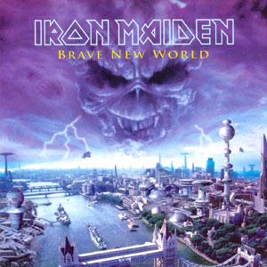 IRON MAIDEN – Brave New World